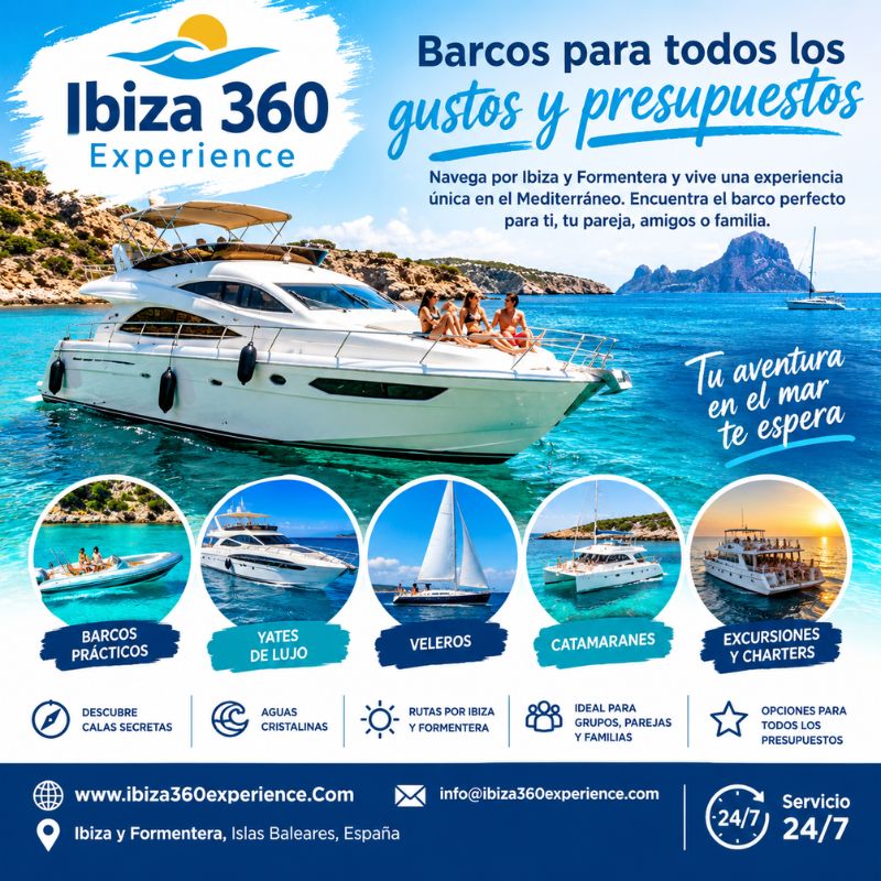 Barcos para todos los gustos y presupuestos | Ibiza 360 Experience